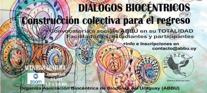 Diálogos Biocéntricos – 31 de mayo de 2020